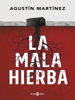 cover image of La mala hierba